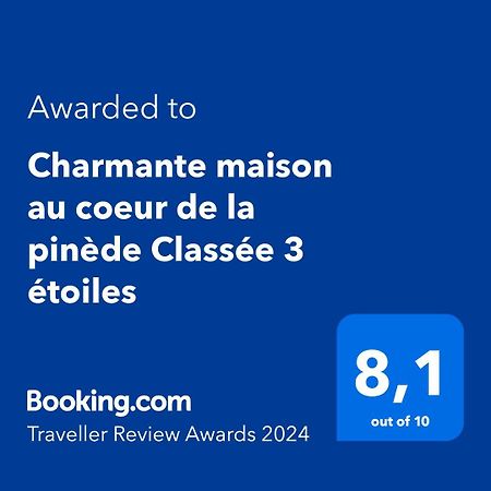 Charmante Maison Au Coeur De La Pinede Classee 3 Etoiles Lacanau Dış mekan fotoğraf